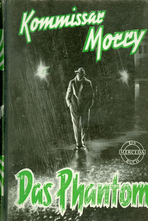 Kommissar Morry - Das Phantom