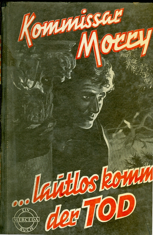 Kommissar Morry - Lautlos kommt der Tod