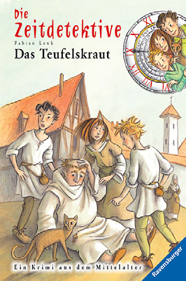 Die Zeitdetektive 04 Das Teufelskraut