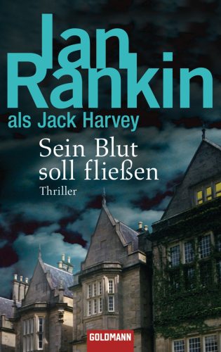 Sein Blut soll fließen: Thriller (German Edition)