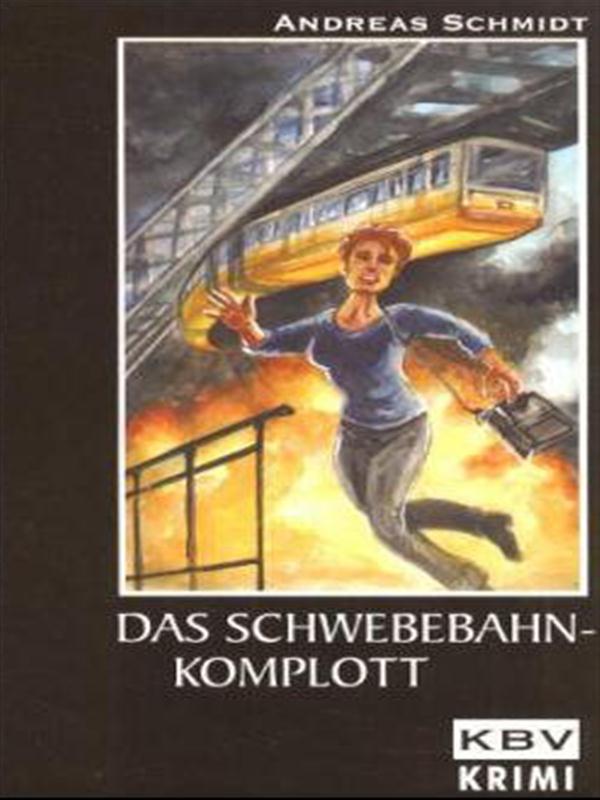 Das Schwebebahn-Komplott