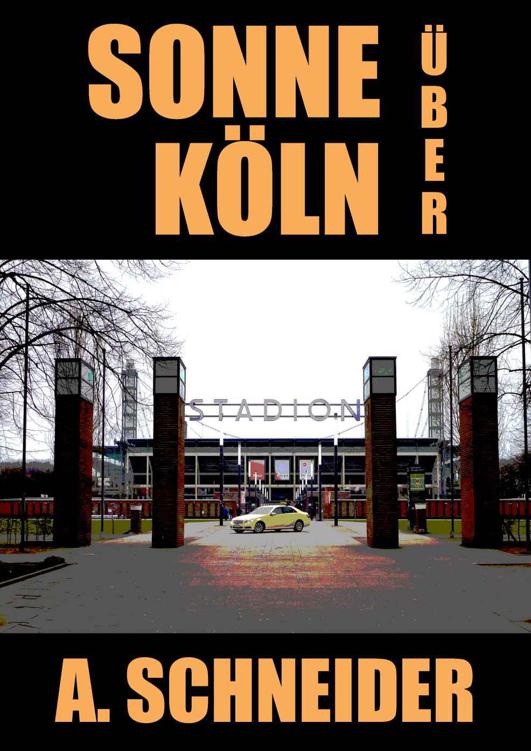 Sonne über Köln (German Edition)