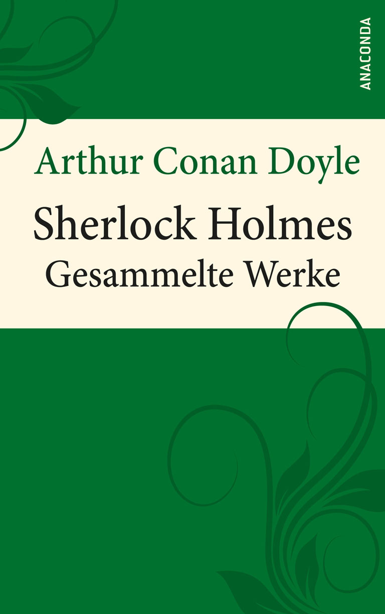 Sherlock Holmes - gesammelte Werke
