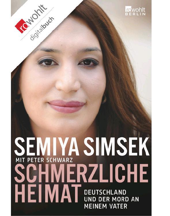 Schmerzliche Heimat: Deutschland und der Mord an meinem Vater (German Edition)