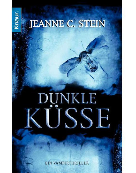 Dunkle Küsse: Ein Vampirthriller (German Edition)