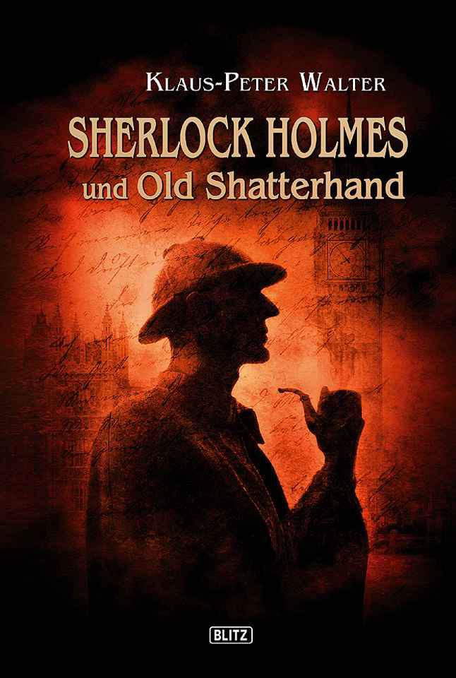 Sherlock Holmes und Old Shatterhand (German Edition)
