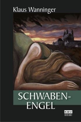 Braig & Neundorf 11: Schwaben-Engel