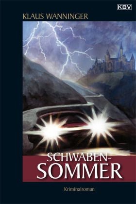 Braig & Neundorf 13: Schwaben-Sommer