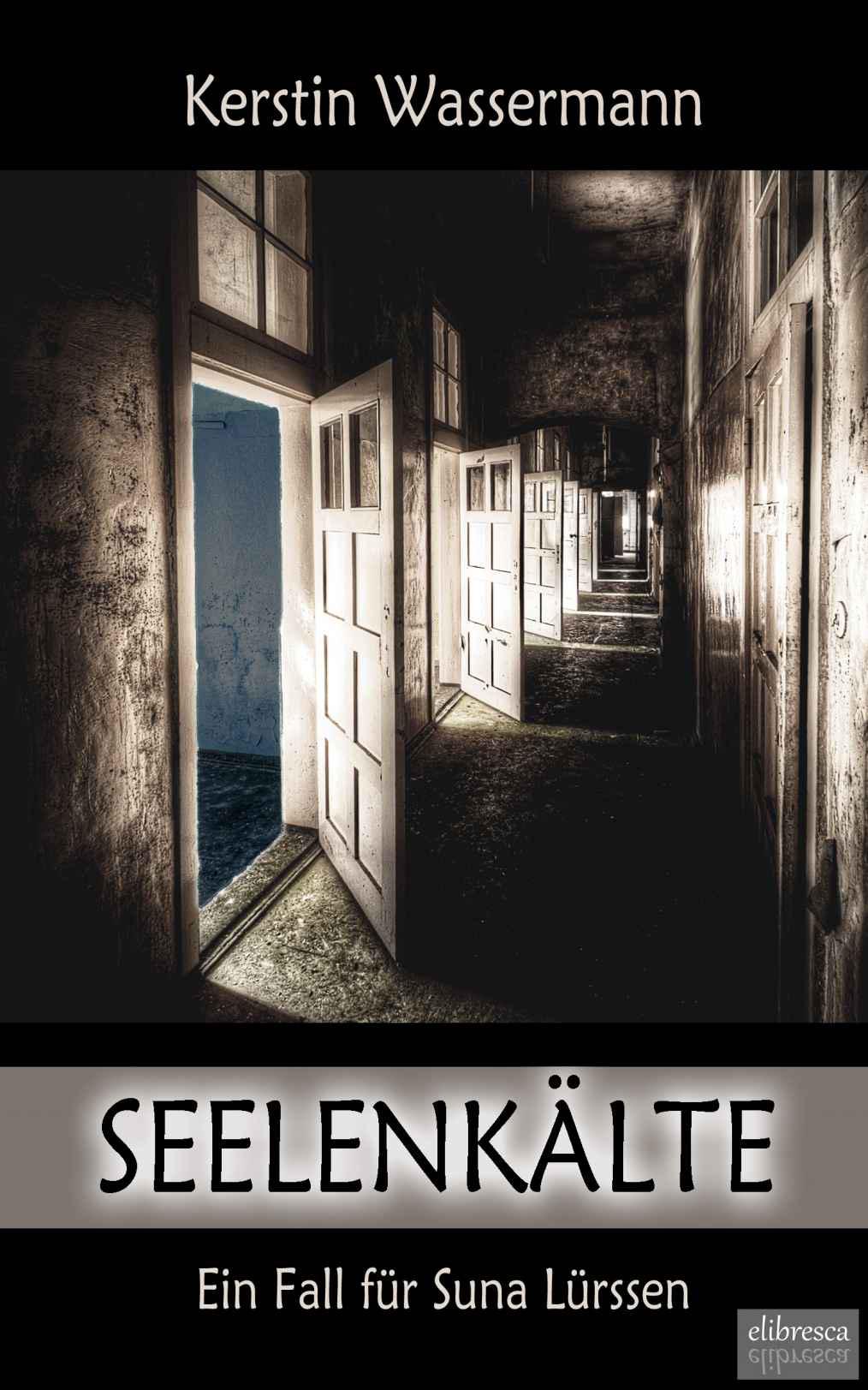 Seelenkälte: Ein Fall für Suna Lürssen (German Edition)
