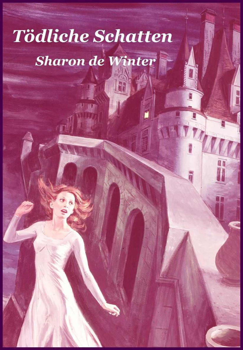 Tödliche Schatten (Romantik-Thriller / Unheimlich) (German Edition)
