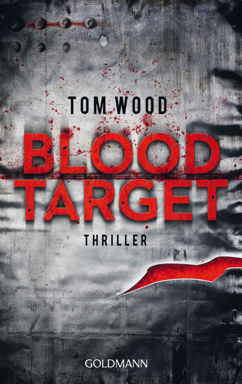 Blood Target: Thriller (German Edition)