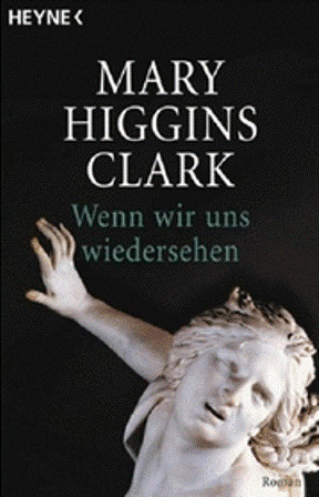 Wenn wir uns wiedersehen: Thriller (German Edition)