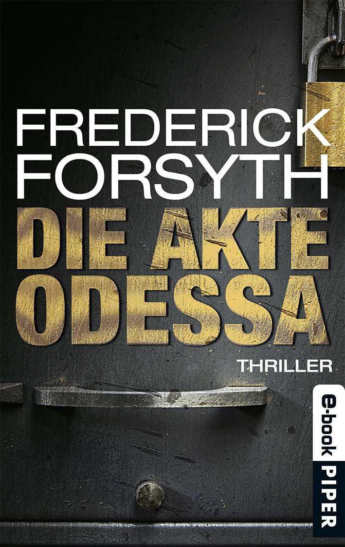 Die Akte ODESSA: Thriller (German Edition)