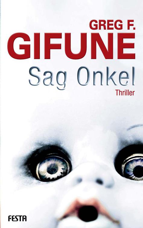 Sag Onkel - Psycho-Thriller (German Edition)