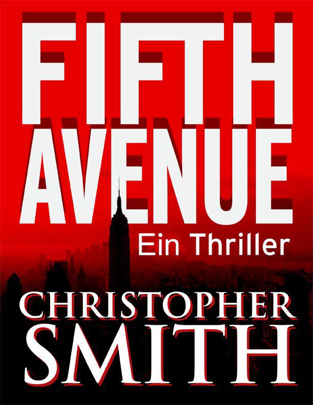 Fifth Avenue--Ein Thriller (German Edition)