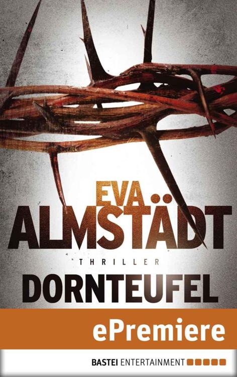 Dornteufel: Thriller (German Edition)