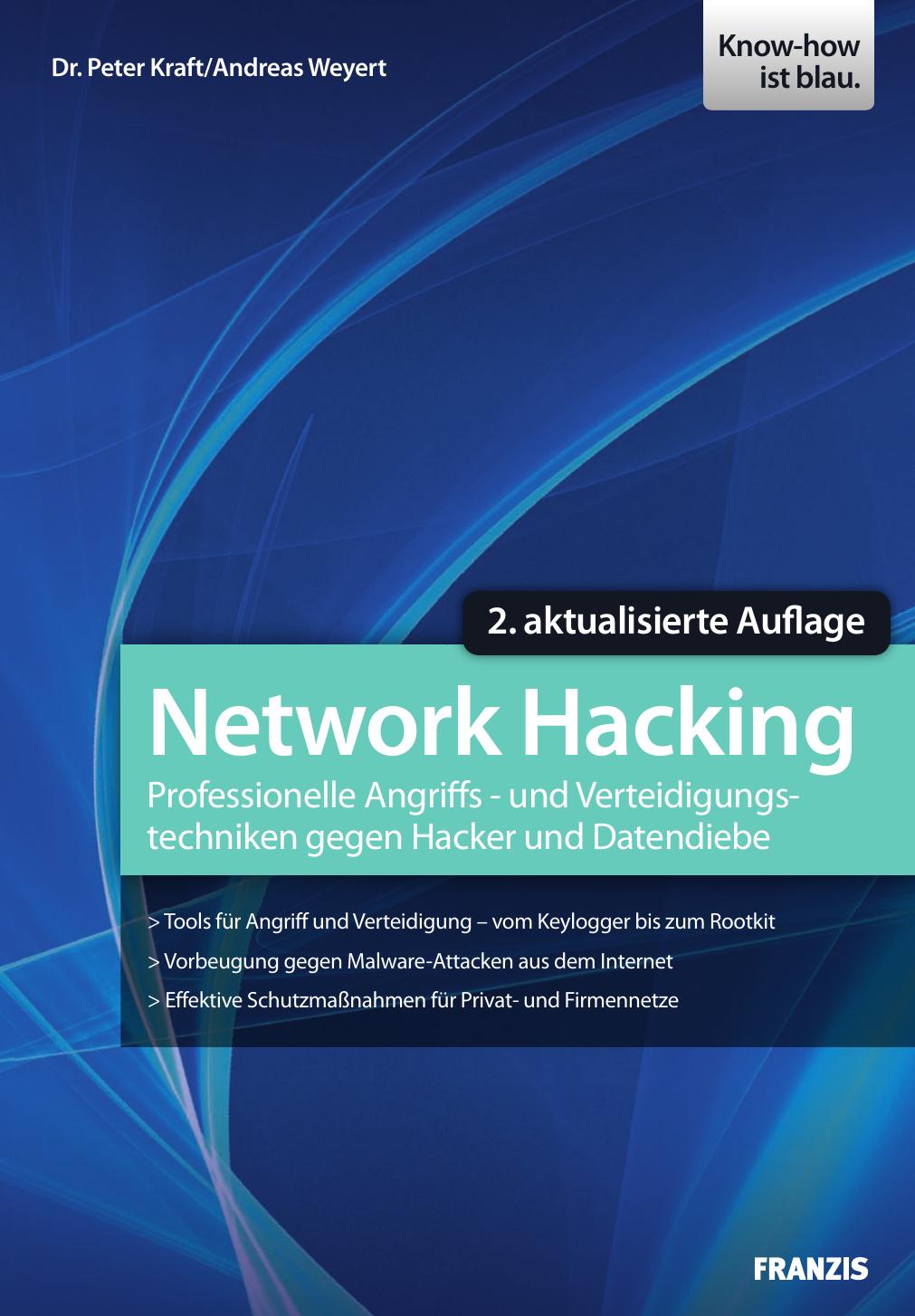 Network Hacking - Professionelle Techniken zur Netzwerkpenetration