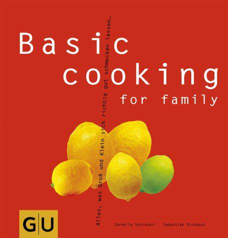 Basic cooking for family