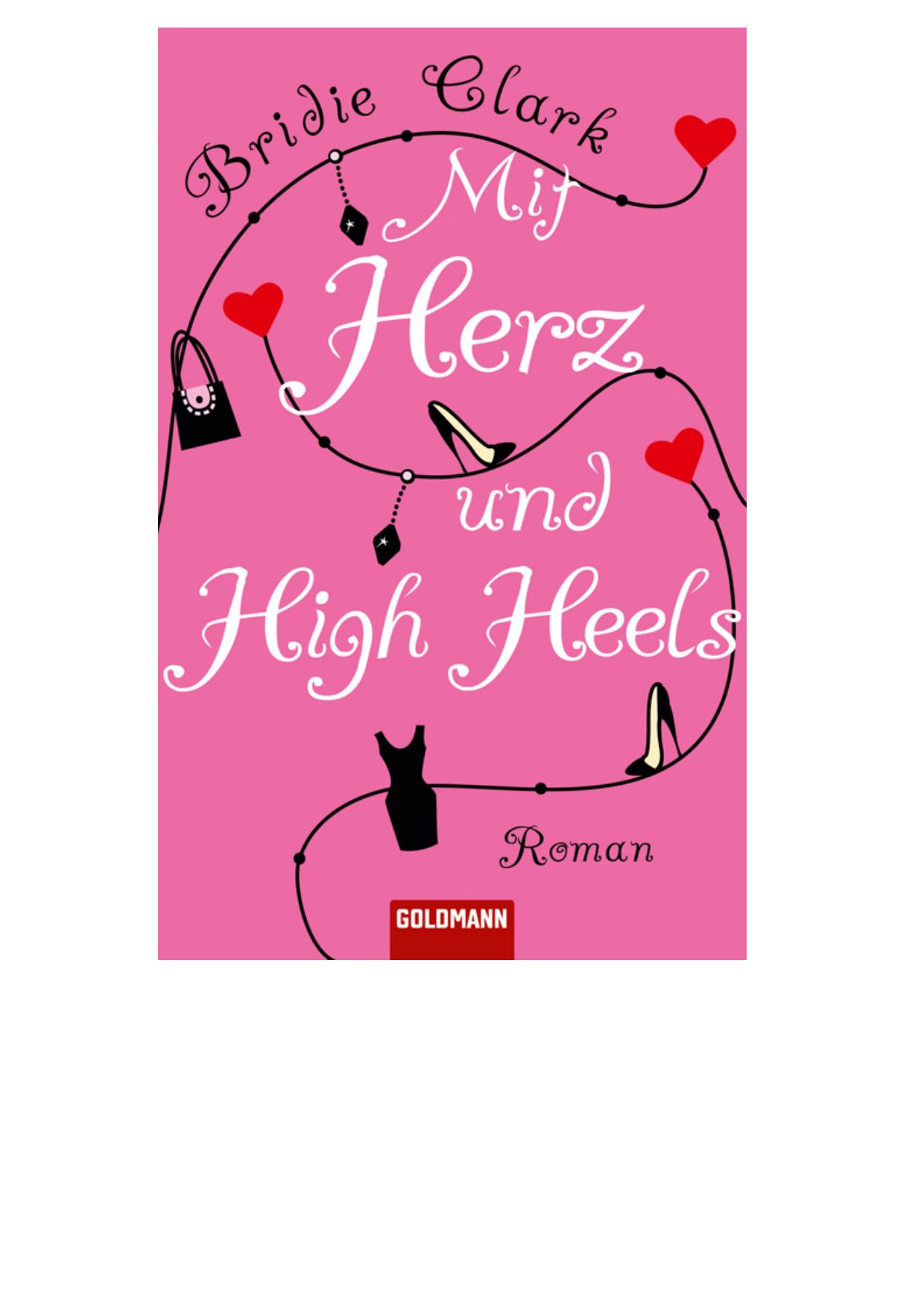 Mit Herz und High Heels - Clark, B: Mit Herz und High Heels - The Overnight Socialite