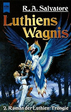 R. A. Salvatore - Luthien-Trilogie - 02