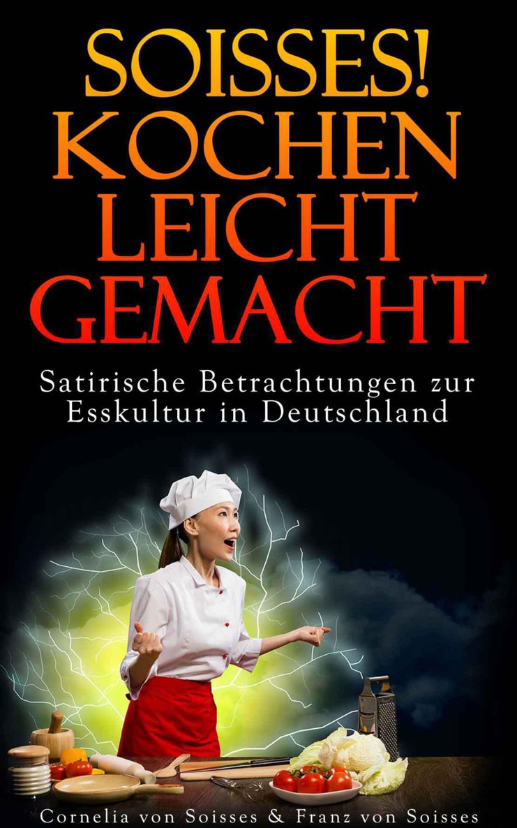 Soisses - Kochen leicht gemacht