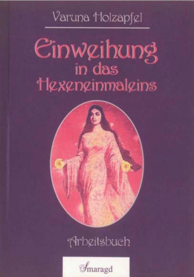 Einweihung in das Hexeneimaleins-Arbeitsbuch