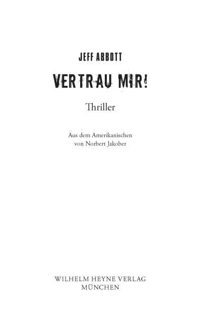 Vertrau mir! - Thriller