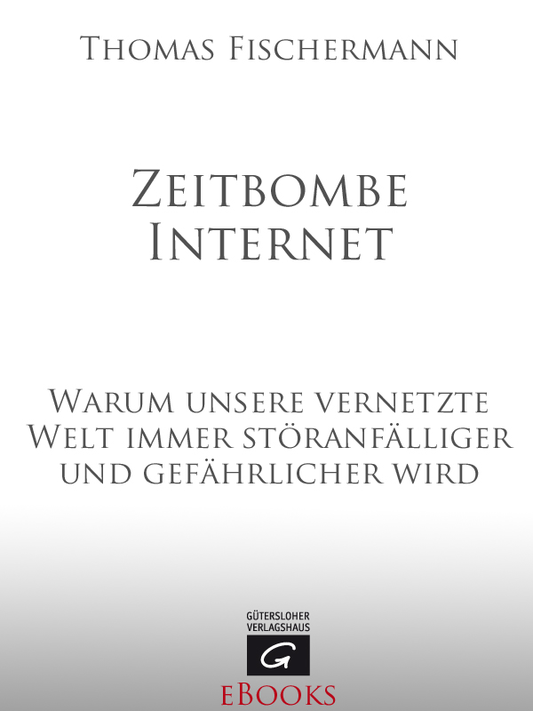 Zeitbombe Internet