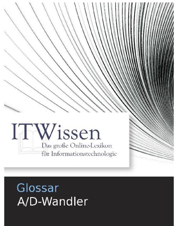 Glossar: A/D-Wandler