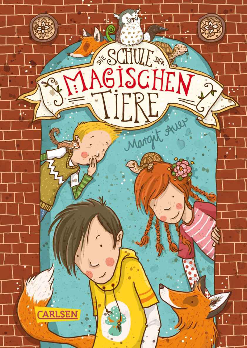 Die Schule der magischen Tiere, Band 1: Die Schule der magischen Tiere (German Edition)