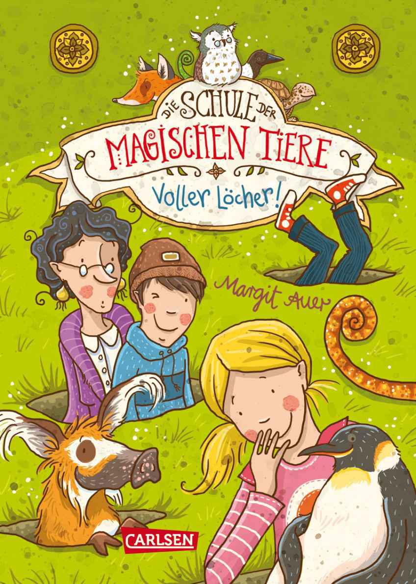 Die Schule der magischen Tiere, Band 2: Voller Löcher! (German Edition)