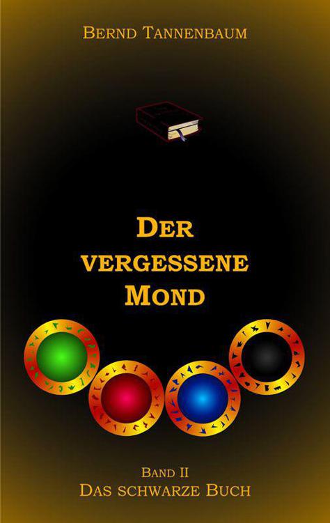 Der vergessene Mond Band II - Das schwarze Buch (German Edition)