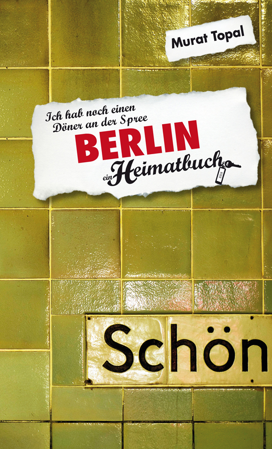 Berlin - ein Heimatbuch