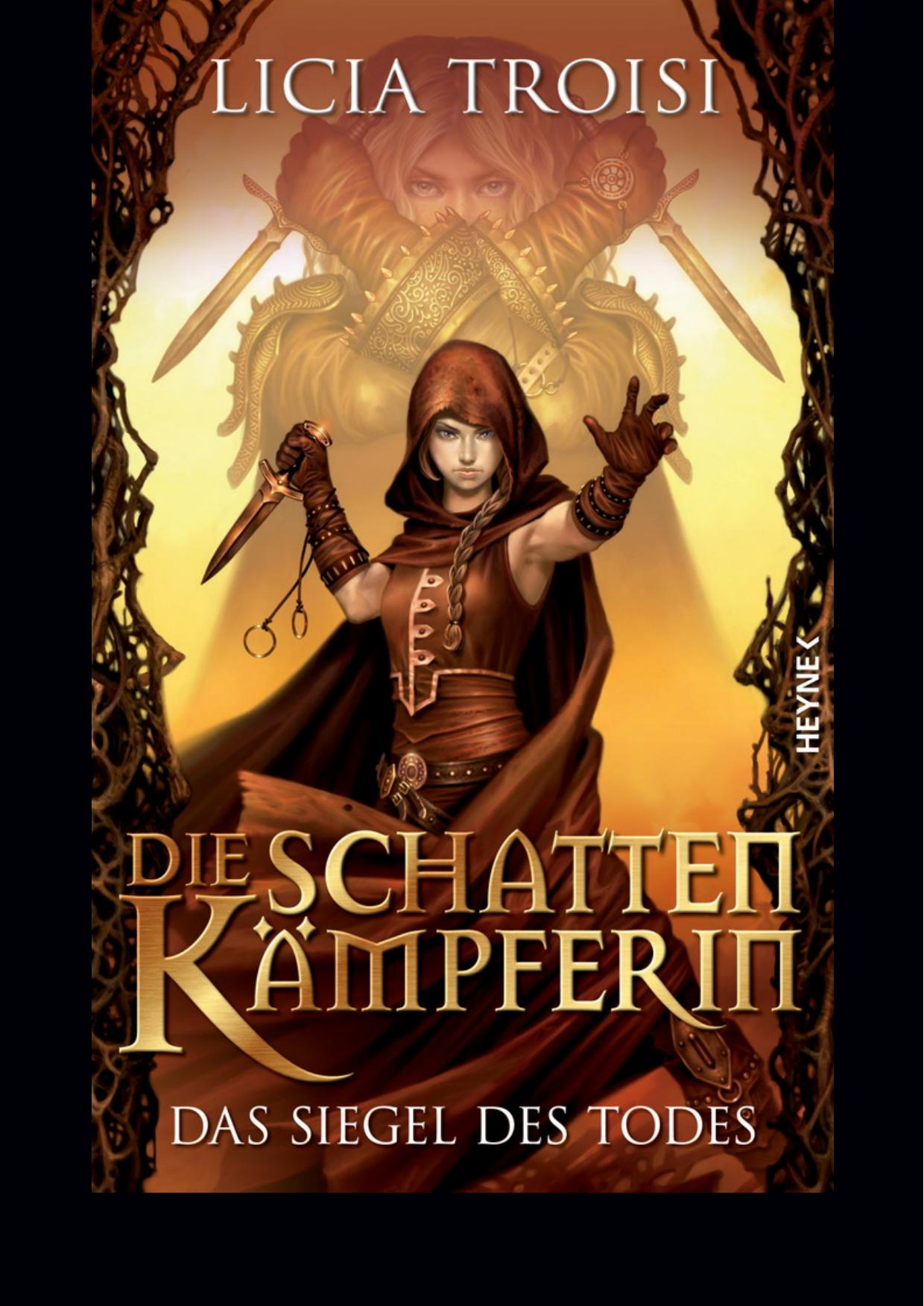 Die Schattenkämpferin 02 - Das Siegel des Todes