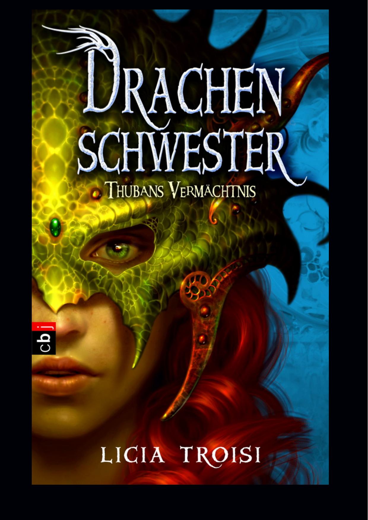 Drachenschwester 01 - Thubans Vermächtnis