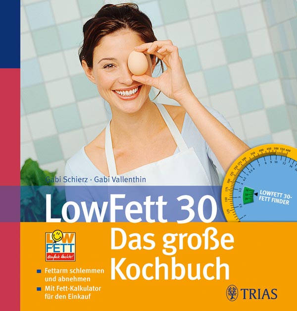 LowFett 30 - Das große Kochbuch