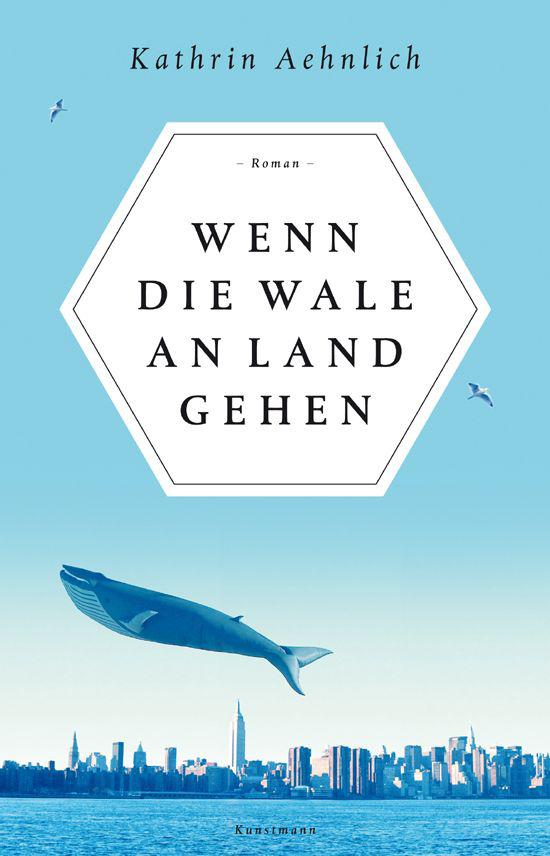 Wenn die Wale an Land gehen (German Edition)