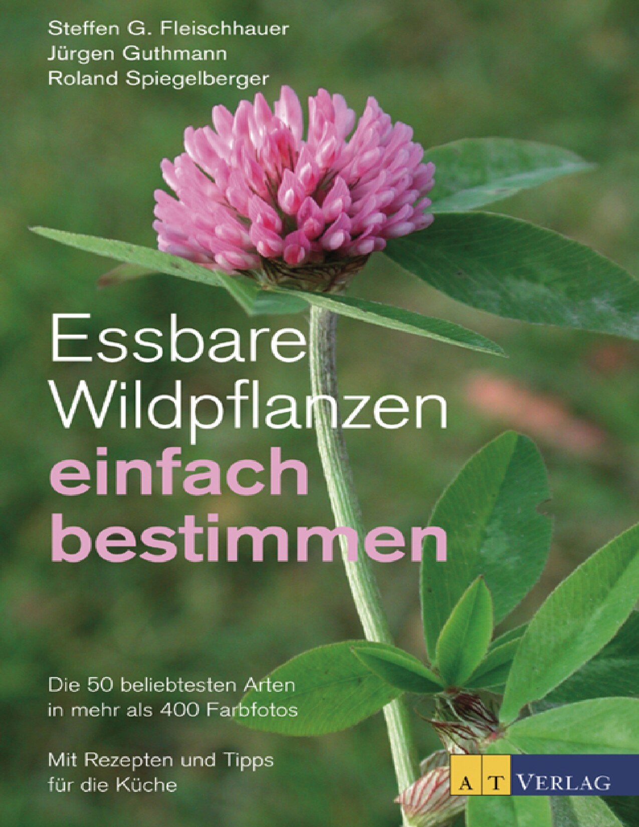 Essbare Wildpflanzen: einfach bestimmen