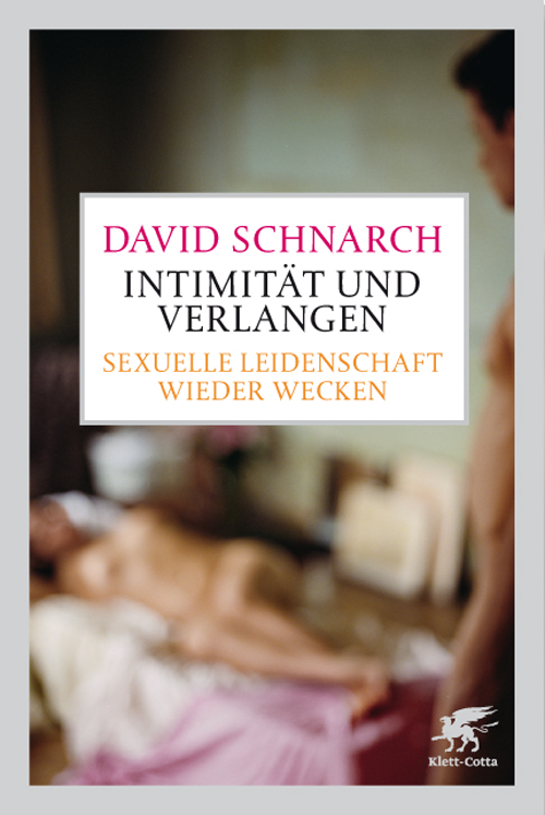 Intimitaet und Verlangen
