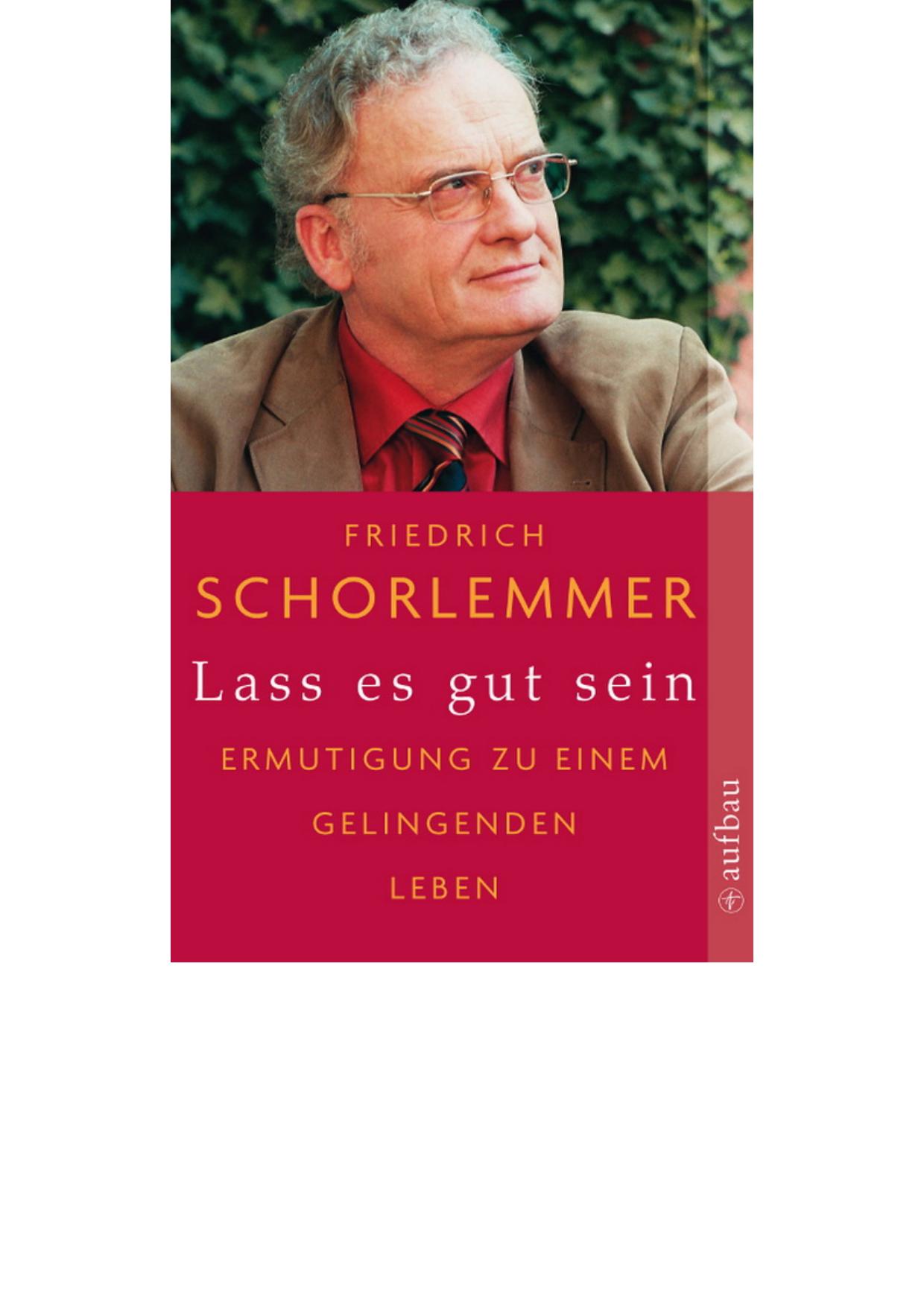 Lass Es Gut Sein