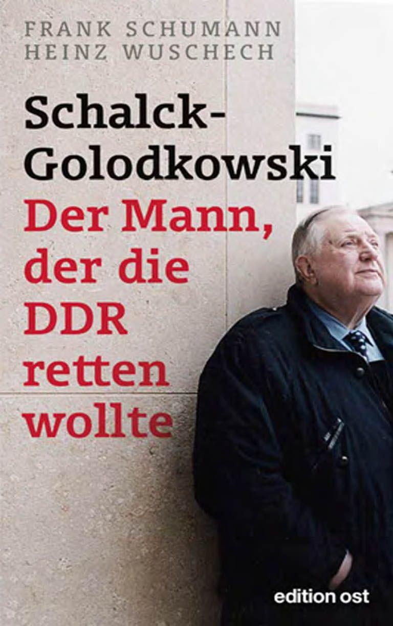 Schalck-Golodkowski: Der Mann, der die DDR retten wollte (German Edition)