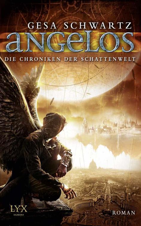 Die Chroniken der Schattenwelt: Angelos (German Edition)