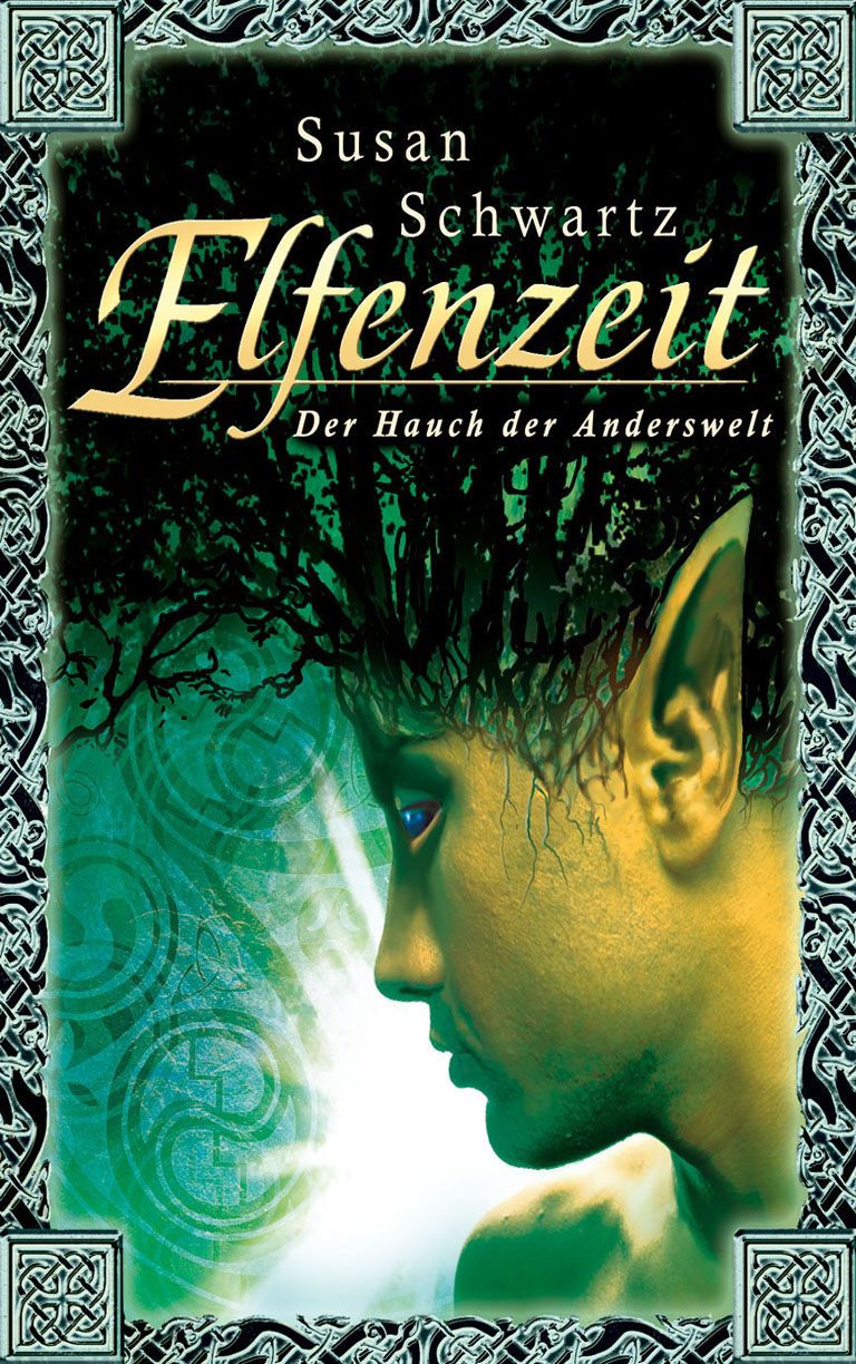 Elfenzeit 1: Der Hauch der Anderswelt - Schartz, S: Elfenzeit 1: Der Hauch der Anderswelt