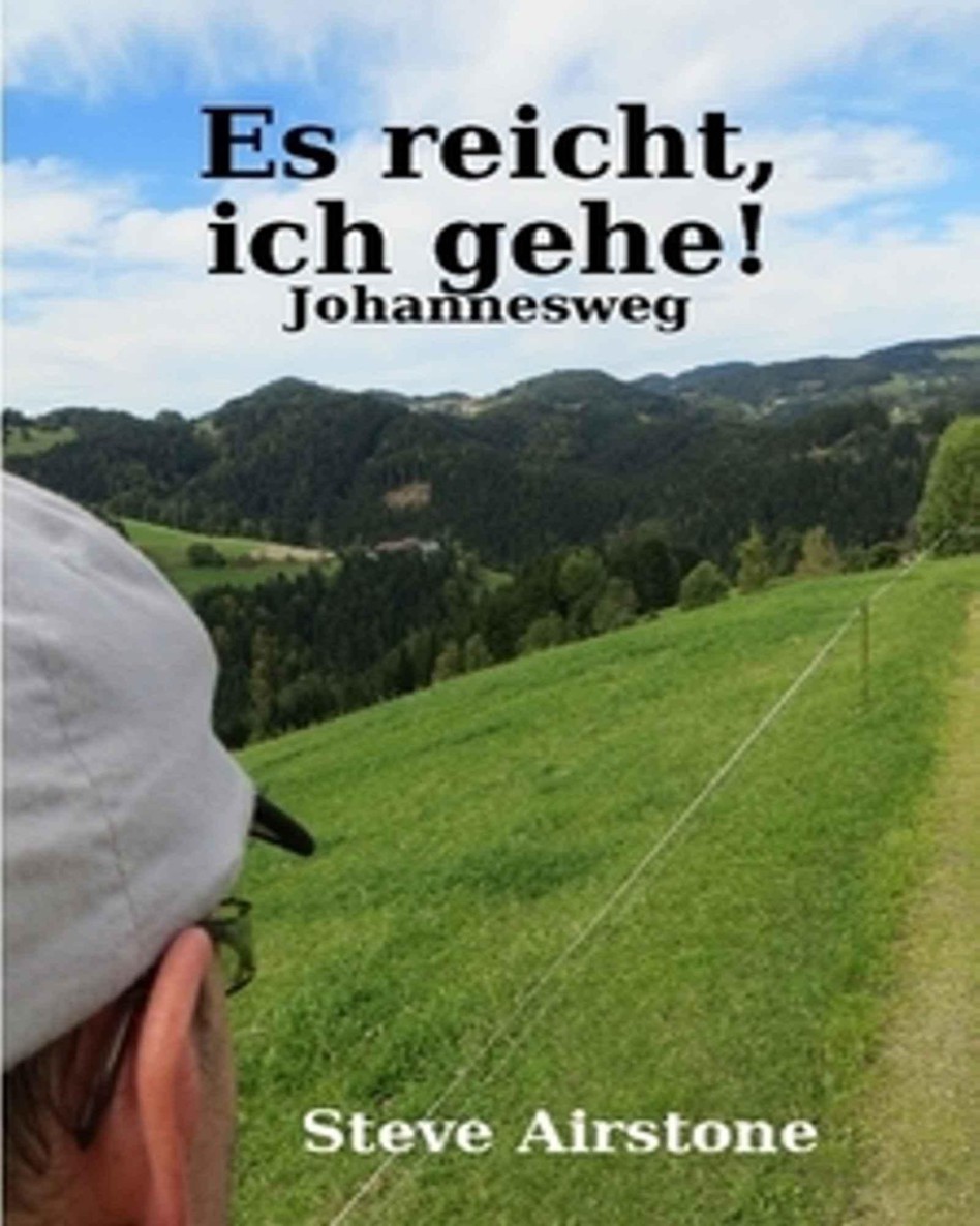 Es reicht, ich gehe! Johannesweg