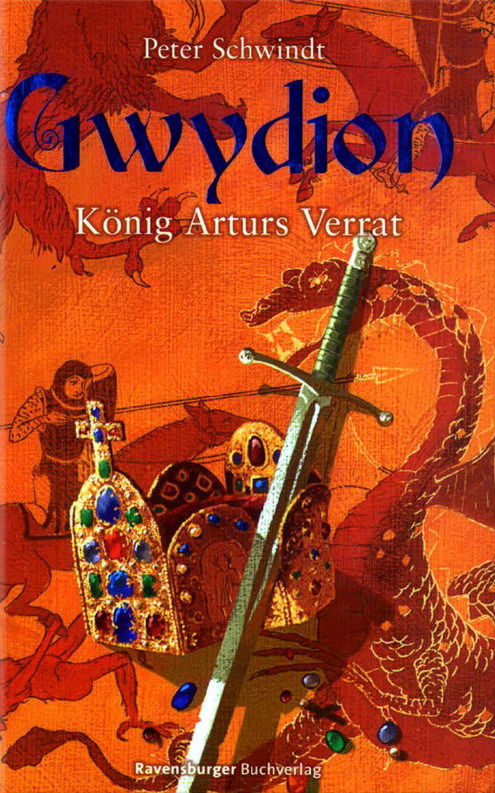 Gwydion 03 - König Arturs Verrat