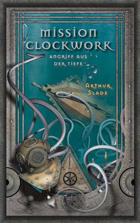 Mission Clockwork: Angriff aus der Tiefe