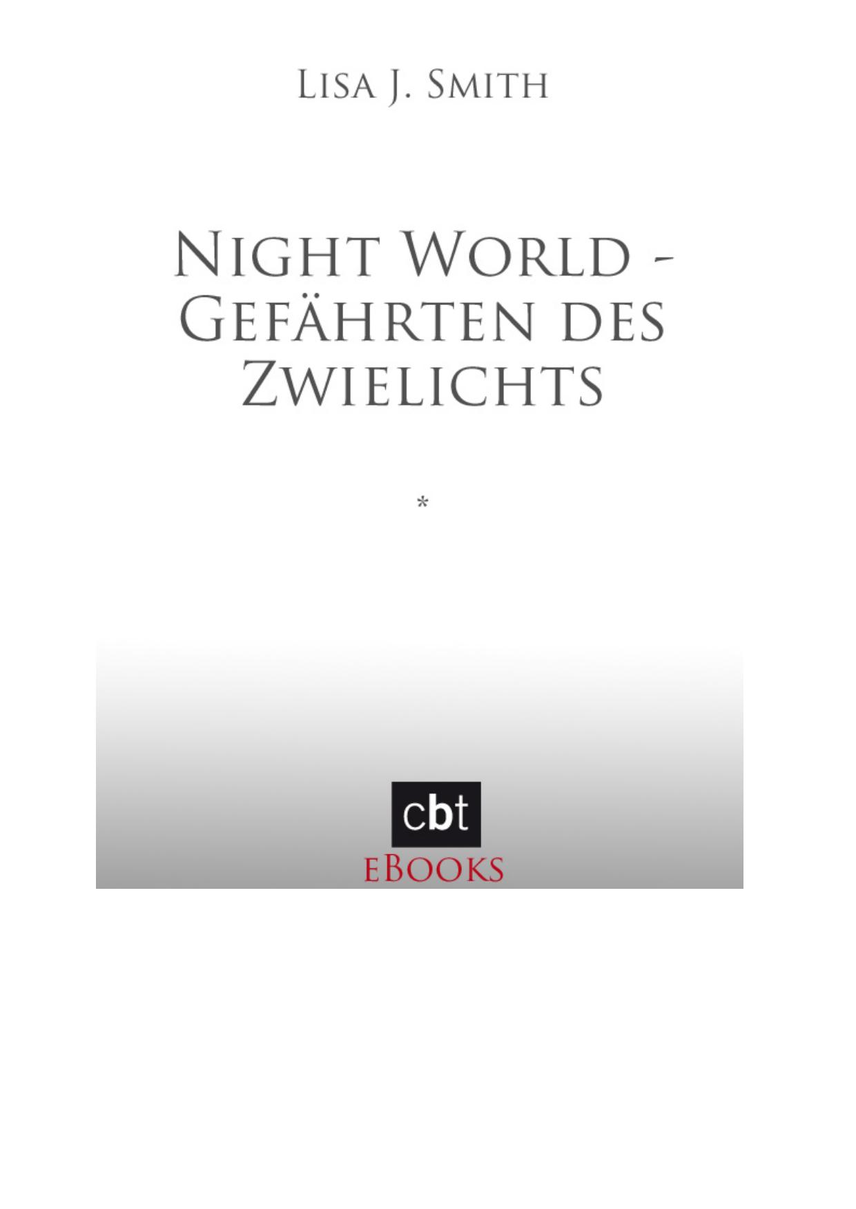 Night World - Gefährten des Zwielichts - Smith, L: Night World - Gefährten des Zwielichts - Night World - Soulmate