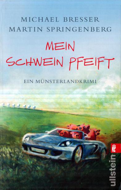 Mein Schwein pfeift