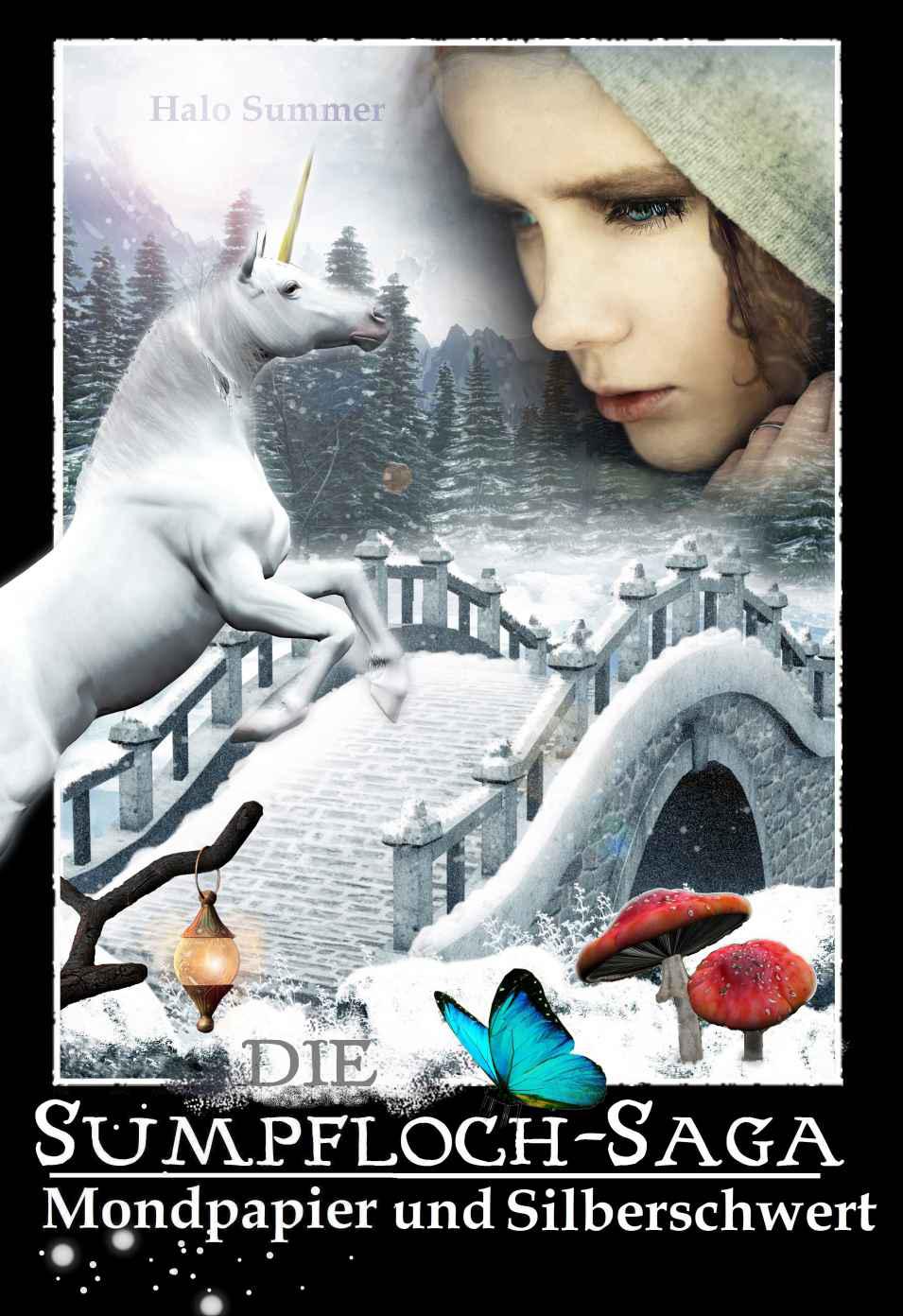Mondpapier und Silberschwert (Die Sumpfloch-Saga) (German Edition)