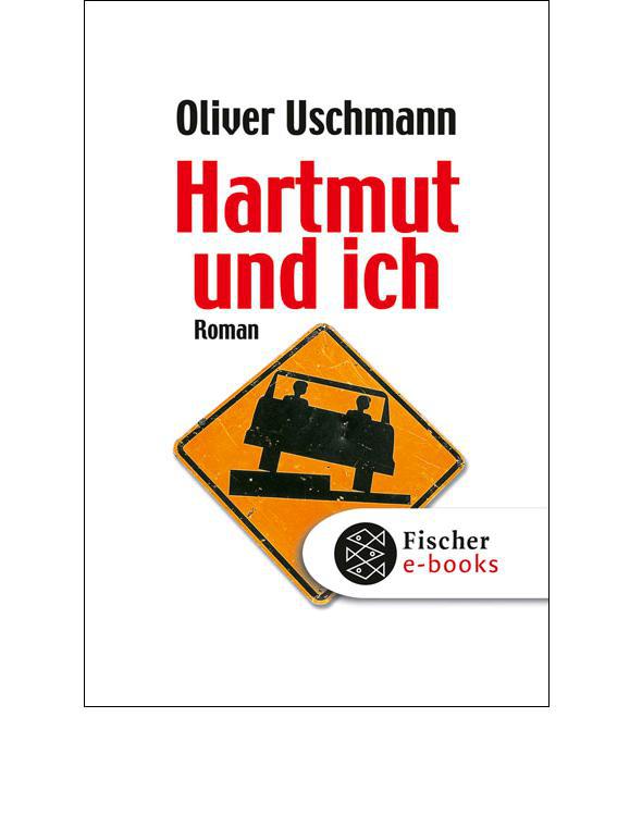 Hartmut und ich: Roman